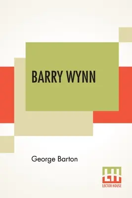 Barry Wynn: Alebo dobrodružstvá pážaťa v Kongrese Spojených štátov amerických - Barry Wynn: Or The Adventures Of A Page Boy In The United States Congress