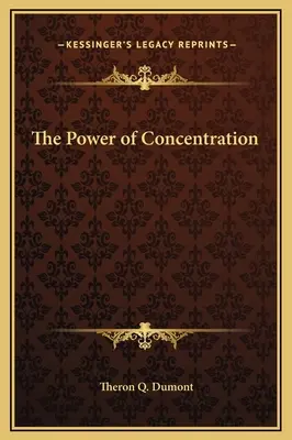 Sila sústredenia - The Power of Concentration