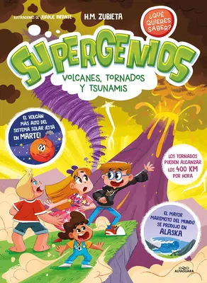 Supergenios: / Super Géniovia: Vulkány, tornáda a cunami: Géniovia: Volcanoes, Tornadoe S, and Tsunamis (Sopky, tornáda a cunami) - Supergenios: Volcanes, Tornados Y Tsunamis / Super Geniuses: Volcanoes, Tornadoe S, and Tsunamis