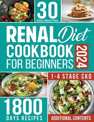 Kuchárska kniha o obličkovej diéte pre začiatočníkov - Renal Diet Cookbook for Beginners