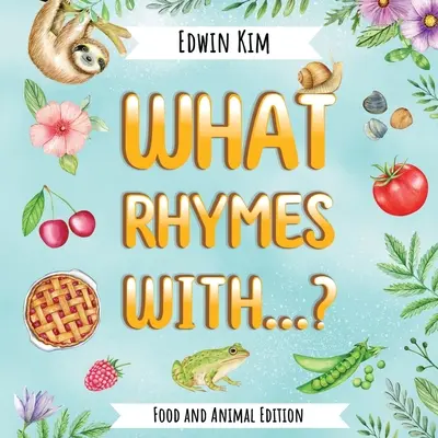 Čo sa rýmuje s...? Edícia o potravinách a zvieratách - What Rhymes With...? Food and Animal Edition