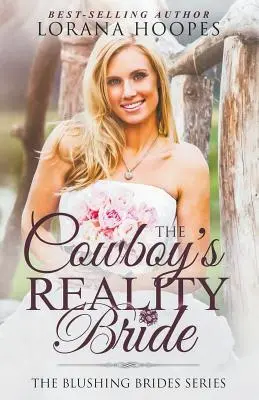 Kovbojova nevesta v realite - The Cowboy's Reality Bride