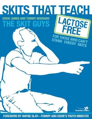 Scénky, ktoré učia: Bez laktózy pre tých, ktorí neznášajú syrové scénky - Skits That Teach: Lactose Free for Those Who Can't Stand Cheesy Skits