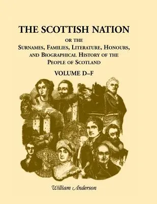 Škótsky národ, zväzok D-F - The Scottish Nation Volume D-F