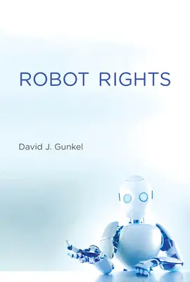 Práva robotov - Robot Rights