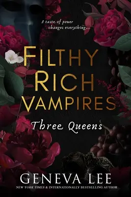 Špinaví bohatí upíri: Tri kráľovné - Filthy Rich Vampires: Three Queens