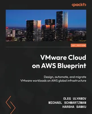VMware Cloud na AWS Blueprint: Návrh, automatizácia a migrácia pracovných záťaží VMware na globálnej infraštruktúre AWS - VMware Cloud on AWS Blueprint: Design, automate, and migrate VMware workloads on AWS global infrastructure