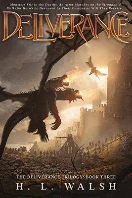 Vyslobodenie: Trilógia o vyslobodení: Tretia kniha - Deliverance: The Deliverance Trilogy: Book Three