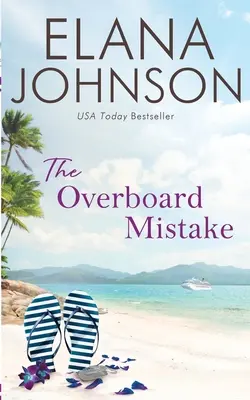 Omyl cez palubu - The Overboard Mistake