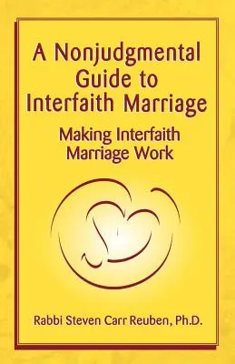 Neodsudzujúci sprievodca medzináboženským manželstvom - A Nonjudgmental Guide to Interfaith Marriage
