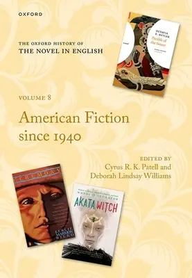Oxfordské dejiny románu v angličtine: 8. zväzok: Americká beletria od roku 1940 - The Oxford History of the Novel in English: Volume 8: American Fiction Since 1940