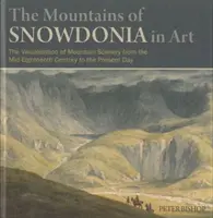 Hory Snowdonia v umení - Mountains of Snowdonia in Art, The