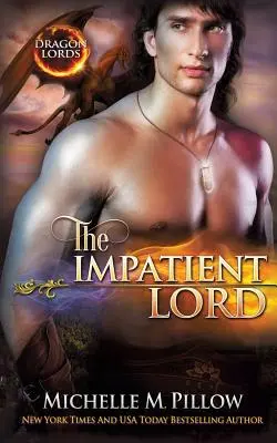 Netrpezlivý pán: A Qurilixen World Novel: Netrpezlivý človek - The Impatient Lord: A Qurilixen World Novel