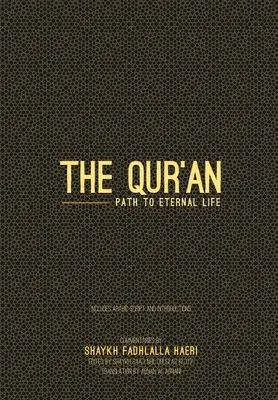 Korán: Cesta k večnému životu - The Qur'an: Path to Eternal Life
