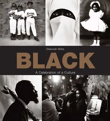 Čierna: A Celebration of a Culture (Oslava kultúry) - Black: A Celebration of a Culture