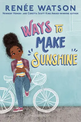 Spôsoby, ako dosiahnuť slnečný svit - Ways to Make Sunshine