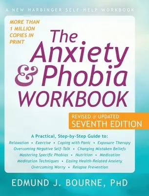 Pracovná kniha o úzkostiach a fóbiách - The Anxiety and Phobia Workbook