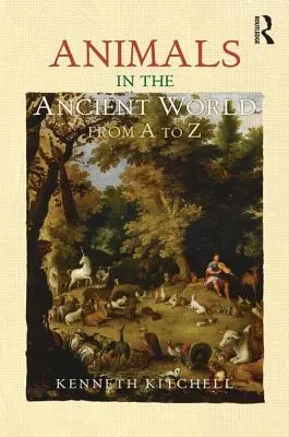 Zvieratá v antickom svete od A po Z - Animals in the Ancient World from A to Z