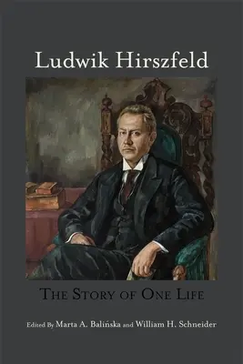 Ludwik Hirszfeld: Príbeh jedného života - Ludwik Hirszfeld: The Story of One Life