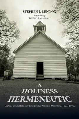 Hermeneutika svätosti - A Holiness Hermeneutic