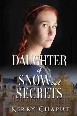 Dcéra snehu a tajomstiev - Daughter of Snow and Secrets