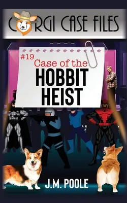 Prípad lúpeže hobitov - Case of the Hobbit Heist