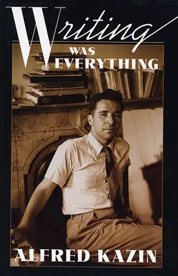 Písanie bolo všetko - Writing Was Everything