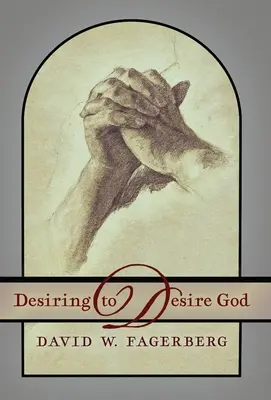 Túžba túžiť po Bohu - Desiring to Desire God