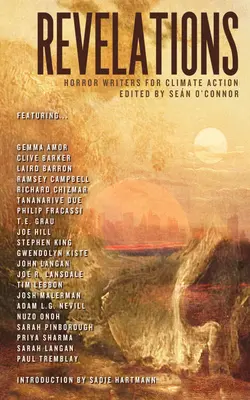 Zjavenia: Spisovatelia hororu za opatrenia v oblasti klímy - Revelations: Horror Writers for Climate Action