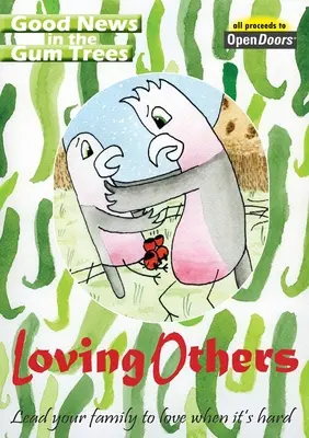 Milovať druhých + radosť - Loving Others + Joy