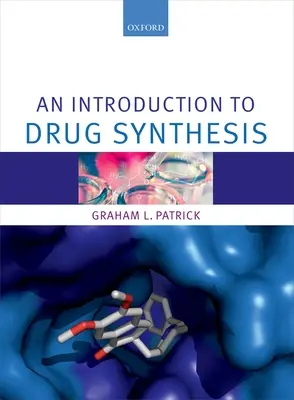 Úvod do syntézy liečiv - An Introduction to Drug Synthesis