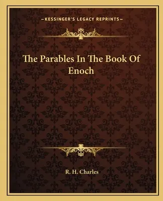 Podobenstvá v knihe Henochovej - The Parables In The Book Of Enoch