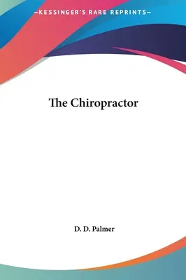 Chiropraktik - The Chiropractor