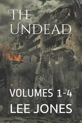 Nemŕtvi: Diel 1 - 4 - The Undead: Volumes 1-4