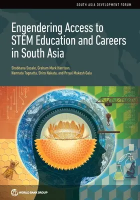 Sprístupnenie kmeňového vzdelávania a kariéry v južnej Ázii - Engendering Access to Stem Education and Careers in South Asia