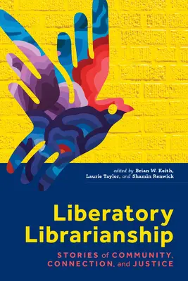 Oslobodzujúce knihovníctvo - Liberatory Librarianship