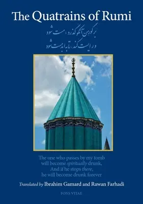 Rumiho štvorveršia - The Quatrains of Rumi