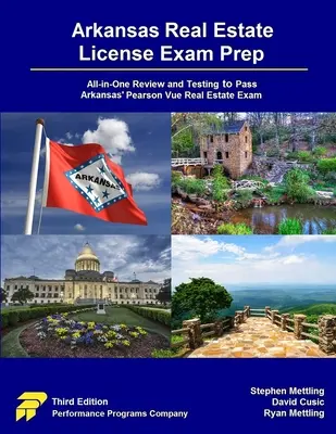 Arkansas Real Estate License Exam Prep: Nehnuteľnostná licenčná skúška: All-in-One Review and Testing to Pass Arkansas' Pearson Vue Real Estate Exam - Arkansas Real Estate License Exam Prep: All-in-One Review and Testing to Pass Arkansas' Pearson Vue Real Estate Exam