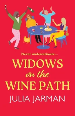 Vdovy na vínnej ceste - Widows on the Wine Path