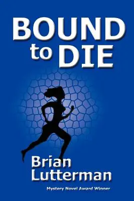Viazaný na smrť - Bound to Die