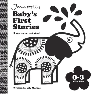 Prvé príbehy dieťaťa od 0 do 3 mesiacov - Baby's First Stories 0-3 Months
