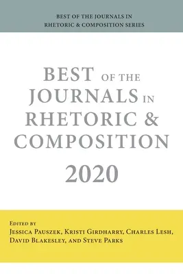 Najlepšie časopisy z rétoriky a kompozície 2020 - Best of the Journals in Rhetoric and Composition 2020