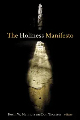 Manifest svätosti - Holiness Manifesto