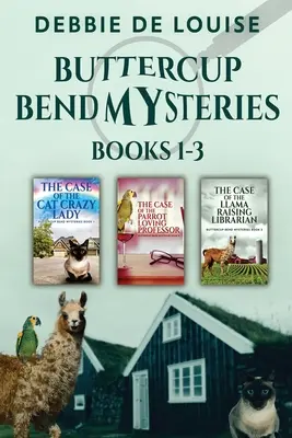 Záhady Buttercup Bend - knihy 1-3 - Buttercup Bend Mysteries - Books 1-3