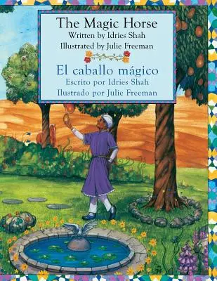 Magický kôň - El caballo mgico: anglicko-španielske vydanie - The Magic Horse - El caballo mgico: English-Spanish Edition