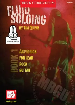 Učebné osnovy Mbgu Rock: Plynulé sólovanie, kniha 1 - Mbgu Rock Curriculum: Fluid Soloing, Book 1