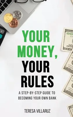 Vaše peniaze, vaše pravidlá - Your Money, Your Rules