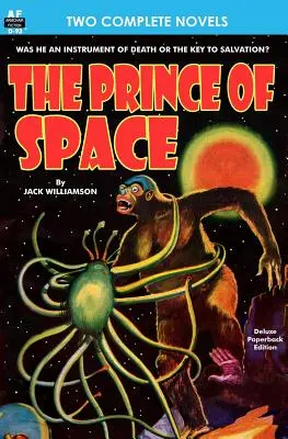 Princ vesmíru a moci - Prince of Space, The, & Power