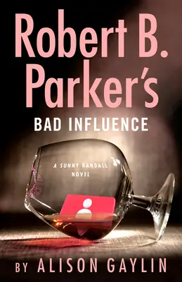 Zlý vplyv Roberta B. Parkera - Robert B. Parker's Bad Influence