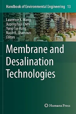 Membránové a odsoľovacie technológie - Membrane and Desalination Technologies